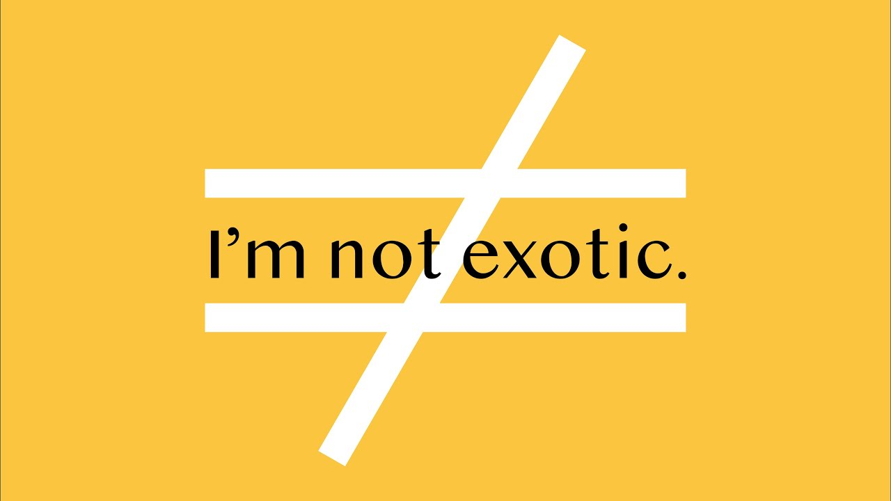 I'm not exotic — Elisabeth Do