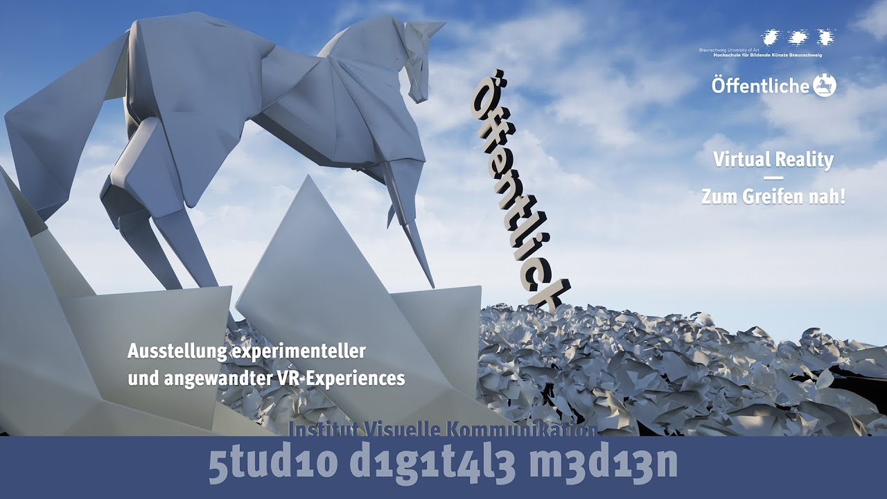 Media exhibition: Virtual Reality — Zum Greifen nah!